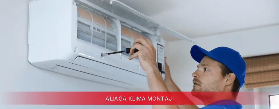 Aliağa İlçemi Toshiba Klima Montajı